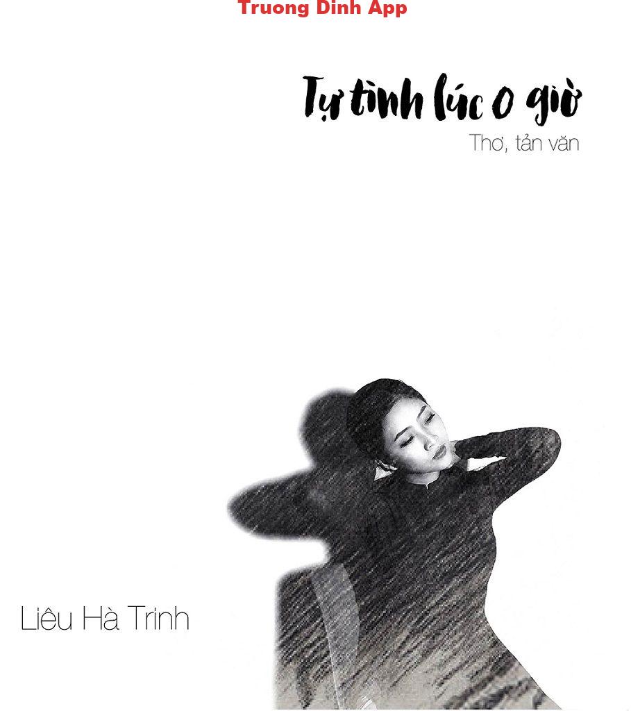 Tự Tình Lúc 0 Giờ – Liêu Hà Trinh