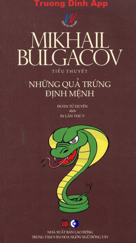 Những Quả Trứng Định Mệnh – Mikhail Bulgakov