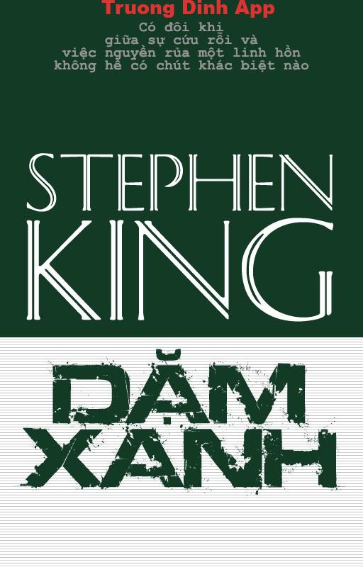 Dặm Xanh – Stephen King