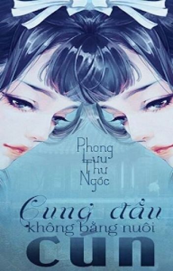 Cung Đấu Không Bằng Nuôi Cún – Phong Lưu Thư Ngốc  Sách Nói