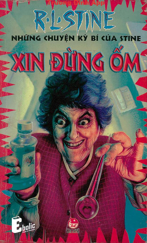 Xin Đừng Ốm – R. L. Stine