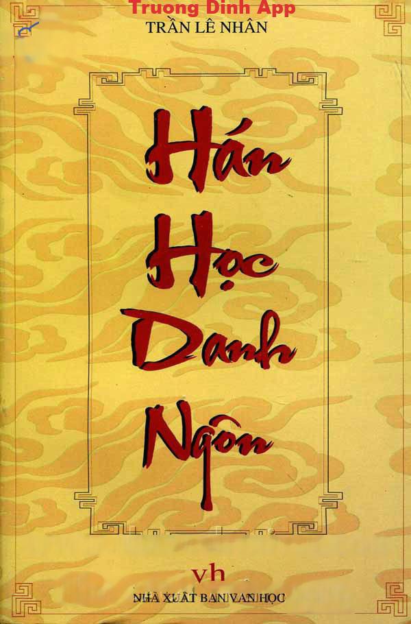 Hán Học Danh Ngôn – Trần Lê Nhân