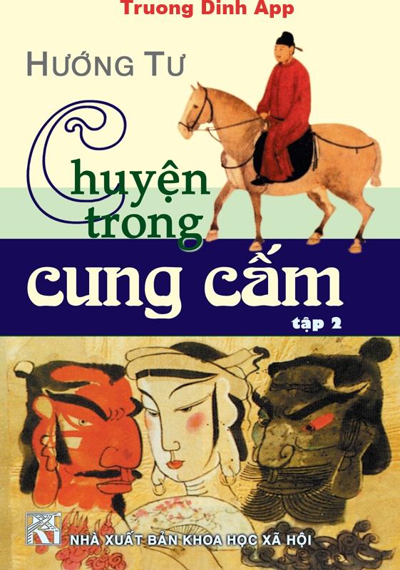 Chuyện Trong Cung Cấm Tập 2 – Hướng Tư