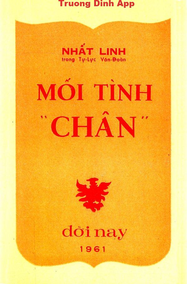 Mối Tình “Chân” – Nhất Linh