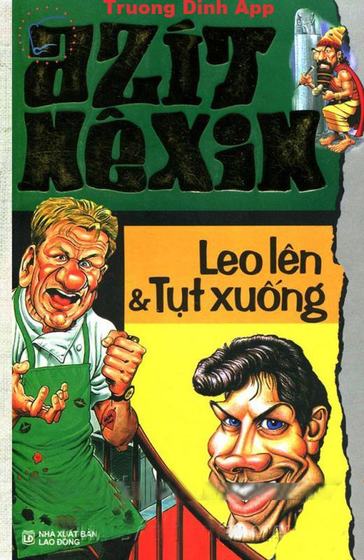 Leo Lên và Tụt Xuống – Azit Nexin