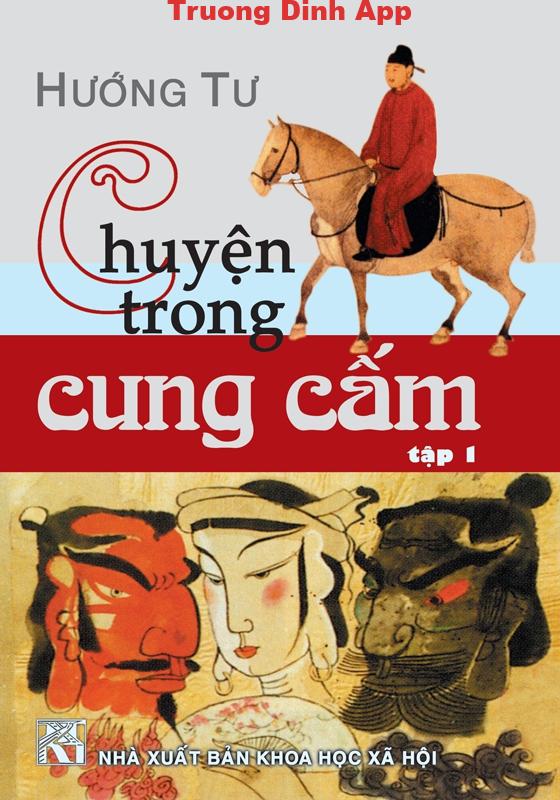 Chuyện trong Cung Cấm Tập 1 – Hướng Tư