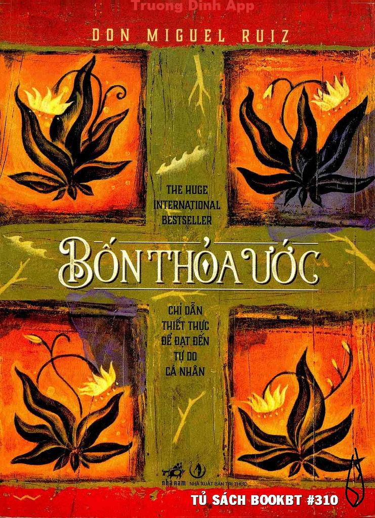 Bốn Thỏa Ước – Don Miguel Ruiz