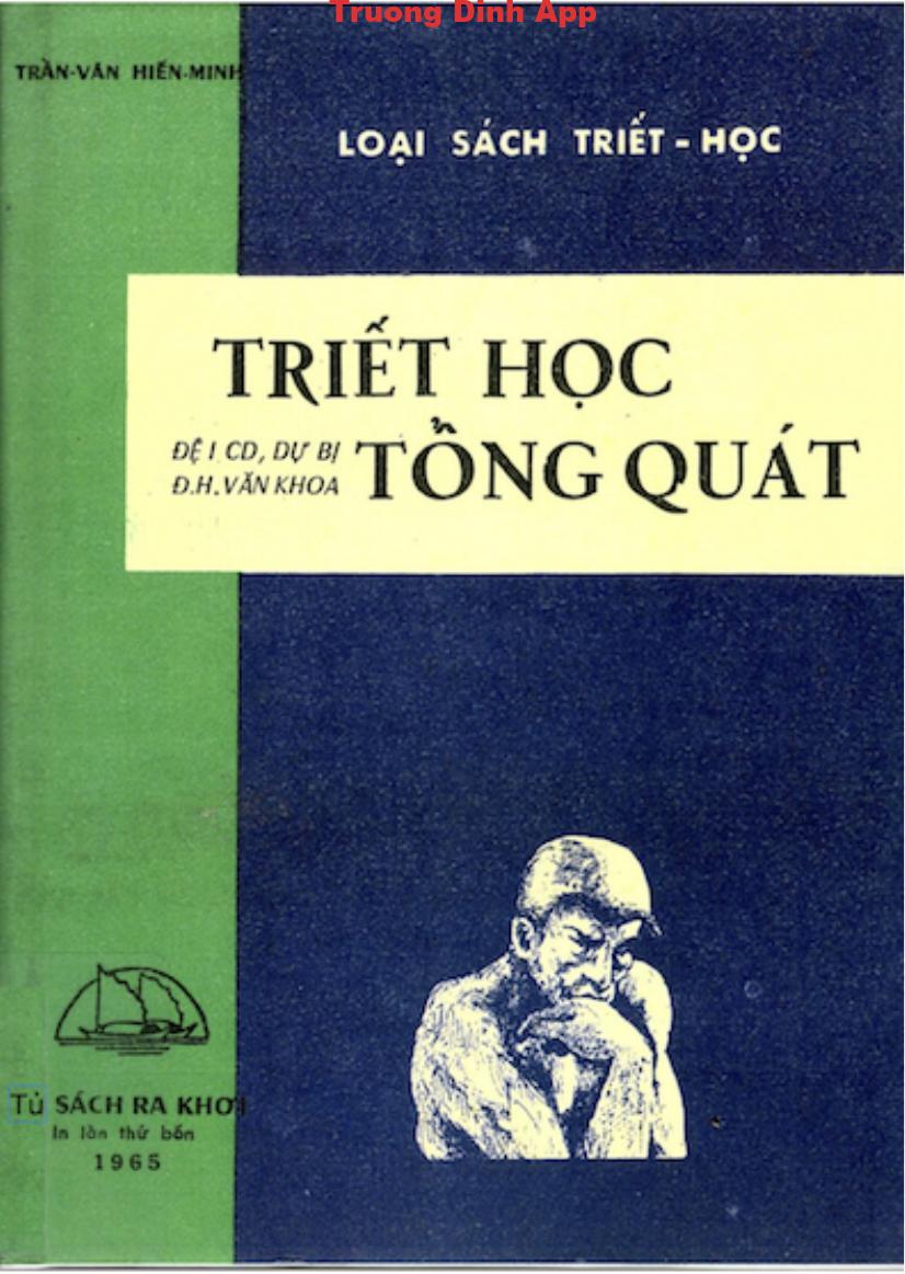 Triết Học Tổng Quát – Trần Văn Hiến Minh