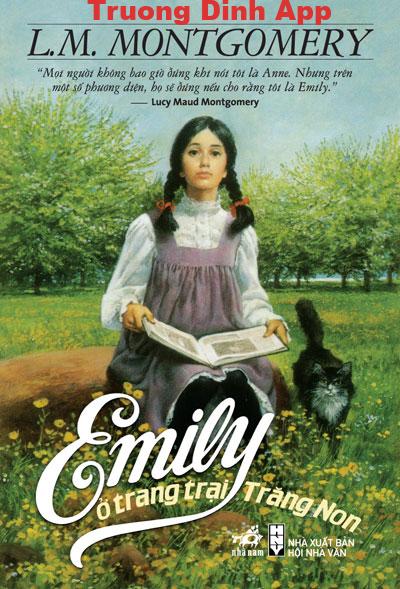 Emily ở trang trại Trăng Non – Lucy Maud Montgomery