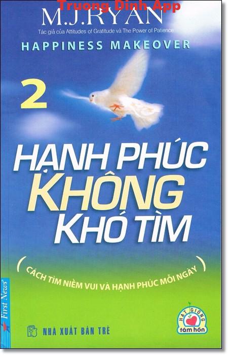 Hạnh Phúc Không Khó Tìm Tập 2 – M. J. Ryan