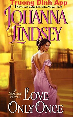 Chỉ Một Lần Yêu – Johanna Lindsey