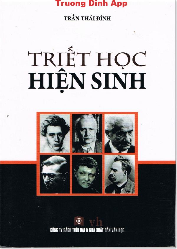 Triết Học Hiện Sinh – Trần Thái Đỉnh