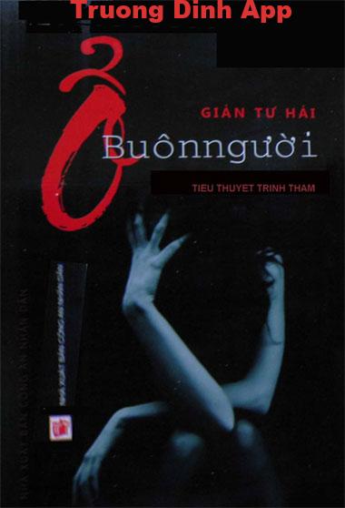 Ổ Buôn Người – Giản Tư Hải