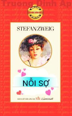 Nỗi Sợ – Stefan Zweig