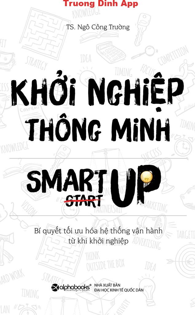 Khởi Nghiệp Thông Minh – Smart Up – Ngô Công Trường