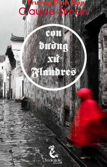 Con đường xứ Flandres – Claude Simon