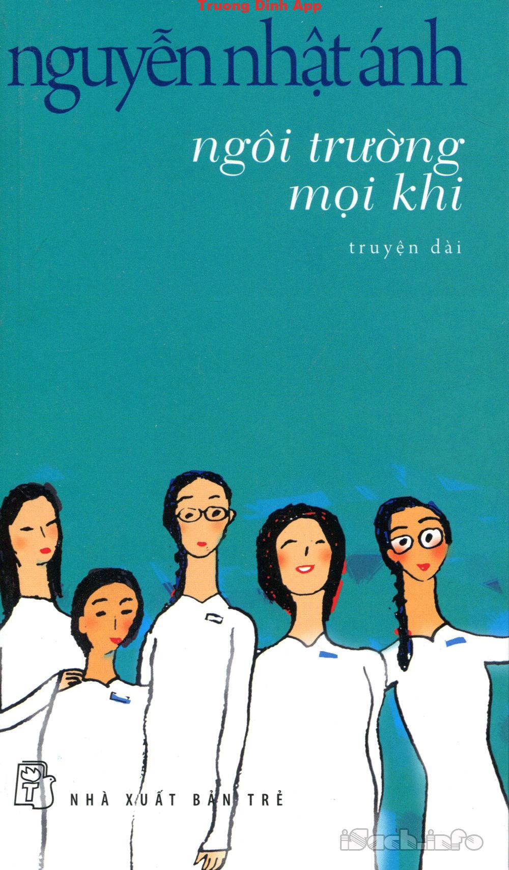 Ngôi Trường Mọi Khi – Nguyễn Nhật Ánh