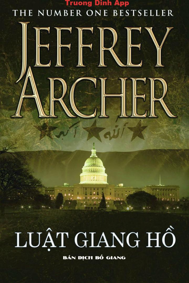 Luật Giang Hồ – Jeffrey Archer