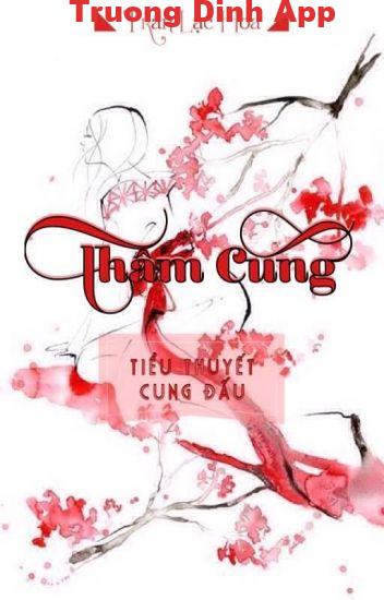 Thâm Cung – Trần Lạc Hoa