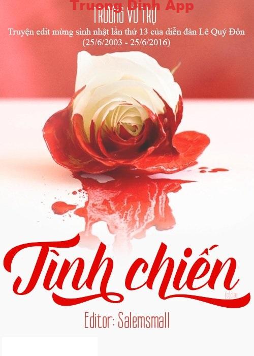 Tình Chiến – Trường Vũ Trụ