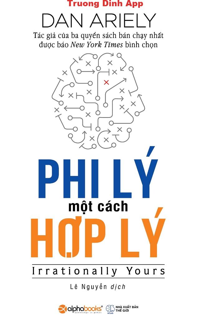 Phi Lý Một Cách Hợp Lý – Dan Ariely