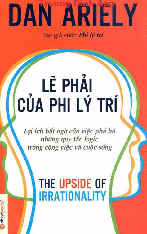 Lẽ Phải Của Phi Lý Trí – Dan Ariely