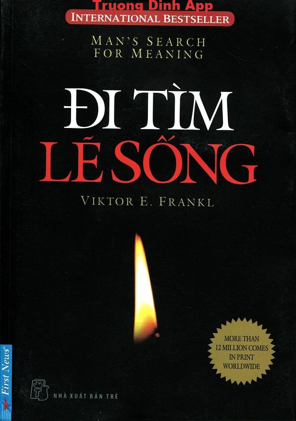 Đi Tìm Lẽ Sống – Viktor E. Frankl