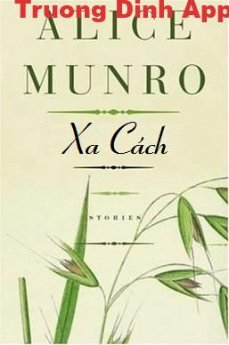 Xa Cách – Alice Munro