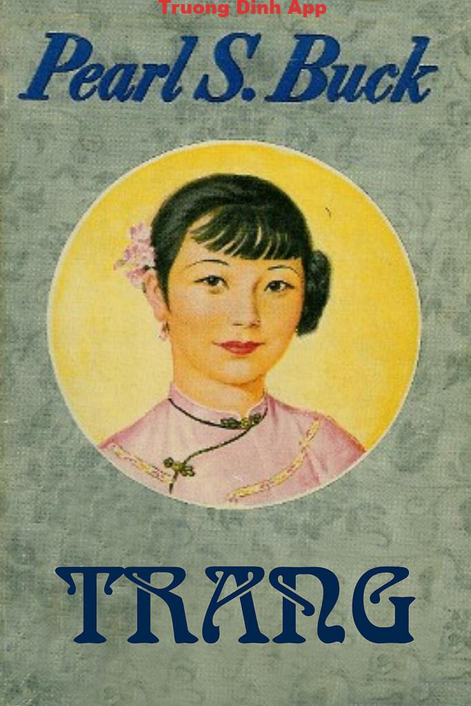 Trang – Pearl S. Buck