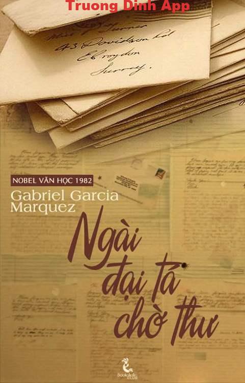 Ngài Đại Tá Chờ Thư – Gabriel García Márquez