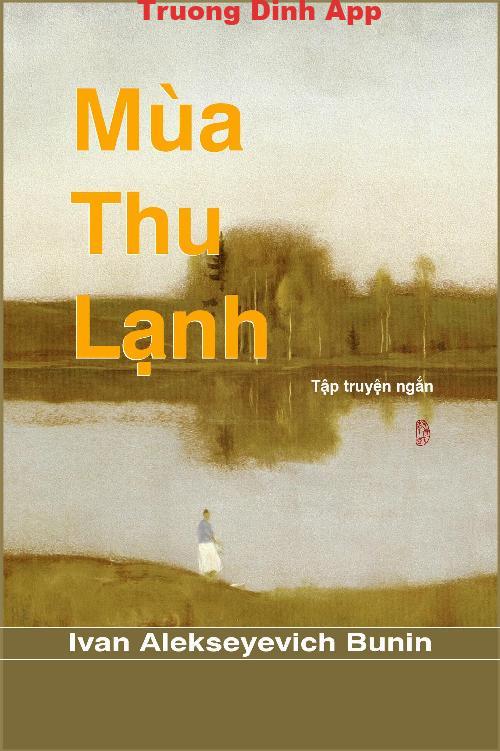 Mùa Thu Lạnh – Ivan Bunin