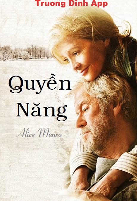 Quyền Năng – Alice Munro