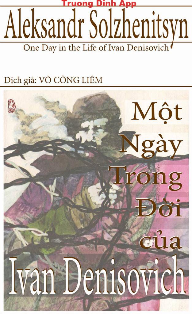 Một Ngày Của Ivan Denisovich – Aleksandr Isayevich Solzhenitsyn