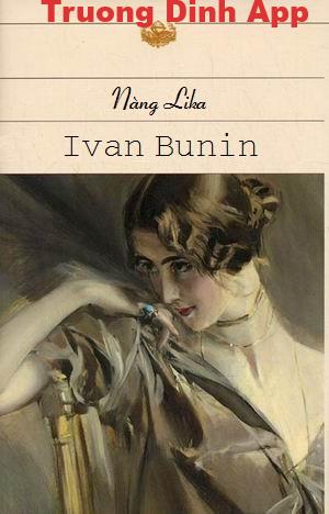 Nàng Lika – Ivan Bunin