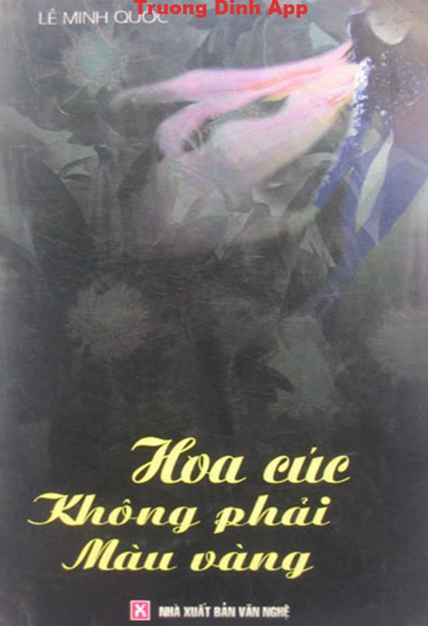 Hoa Cúc Không Phải Màu Vàng – Lê Minh Quốc