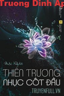 Thiên Trương Nhục Cốt Đầu – Mặc Ngân