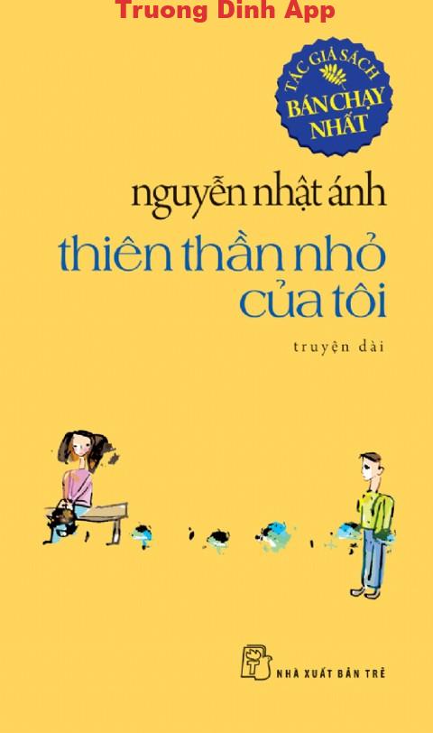 Thiên Thần Nhỏ Của Tôi – Nguyễn Nhật Ánh