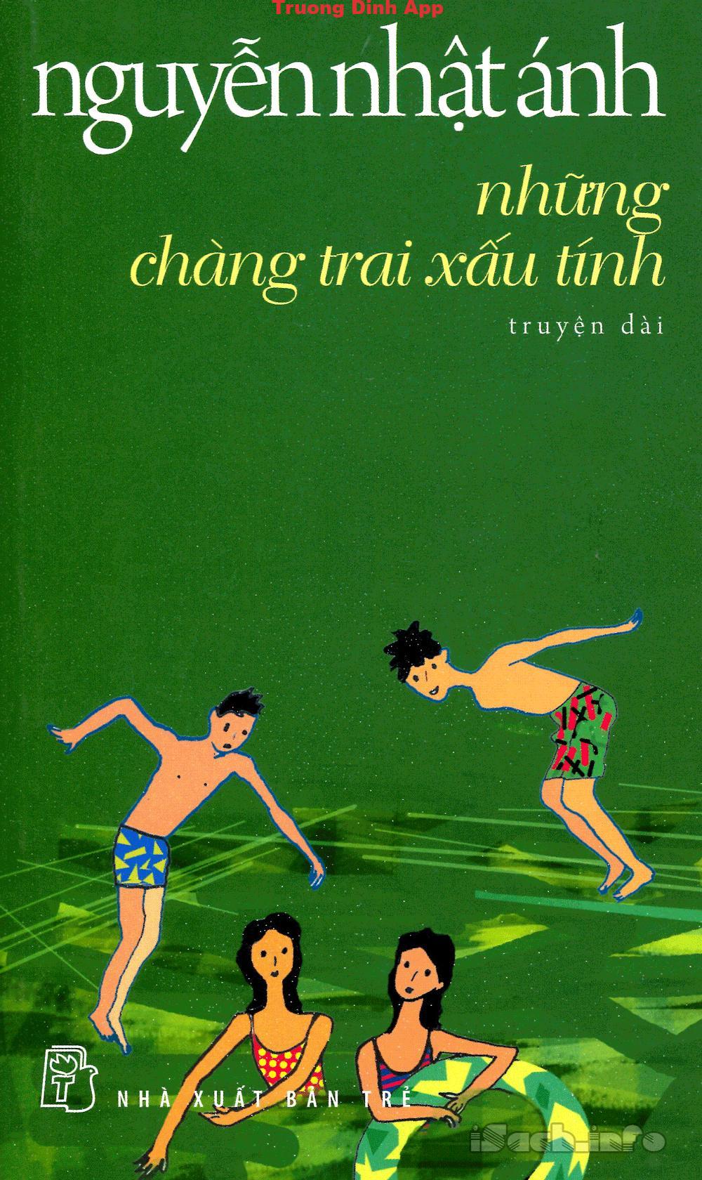 Những Chàng Trai Xấu Tính – Nguyễn Nhật Ánh