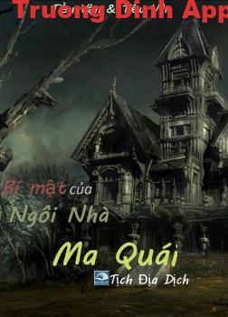 Bí Mật Của Ngôi Nhà Ma Quái – Tiểu Vận & Tiểu Vân