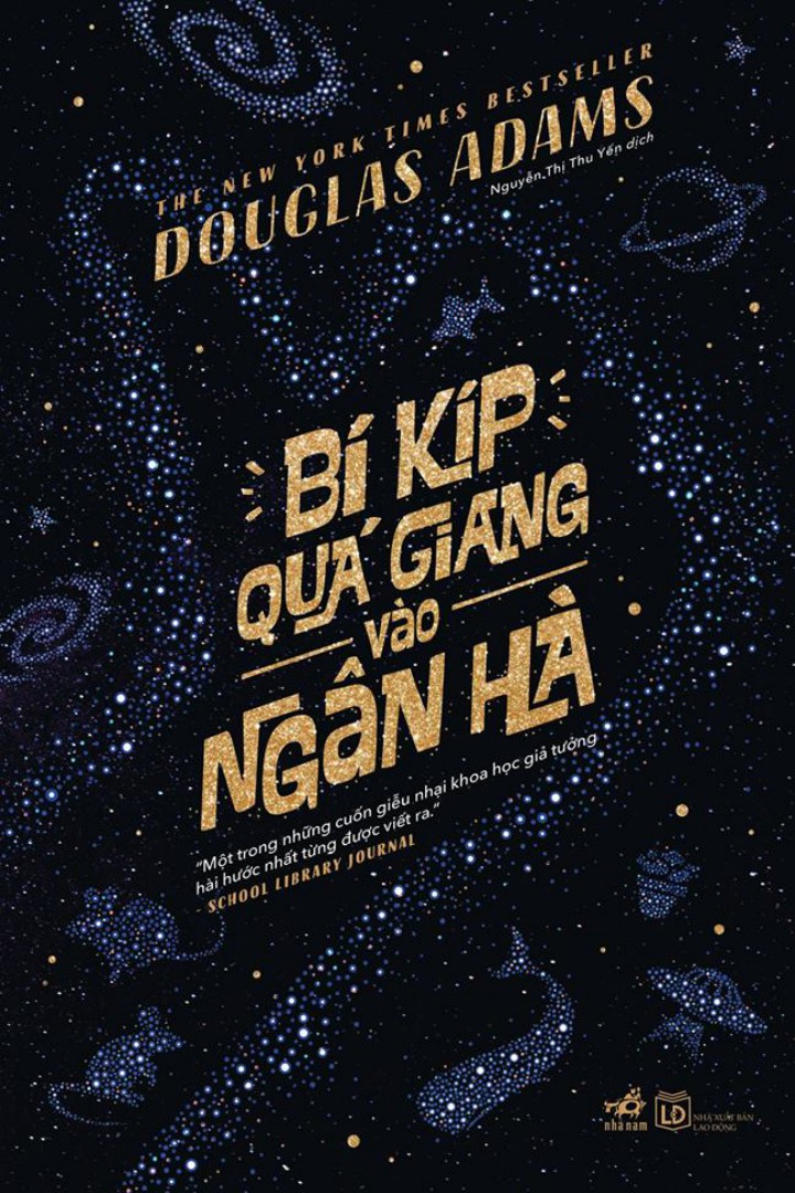 Bí Kíp Quá Giang Vào Ngân Hà – Douglas Adams