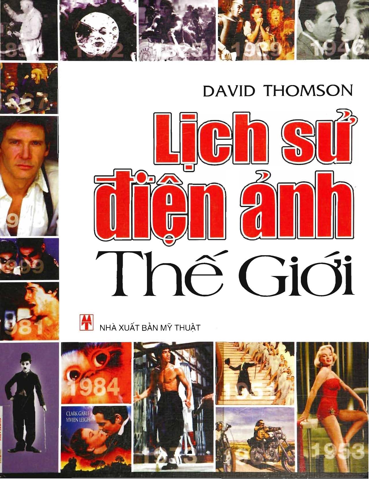 Lịch Sử Điện Ảnh Thế Giới – David Thomson