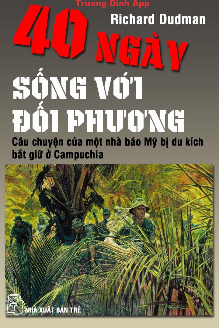 40 Ngày Sống Với Đối Phương – Richard Dudman