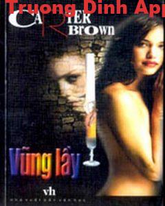 Vũng Lầy – Carter Brown