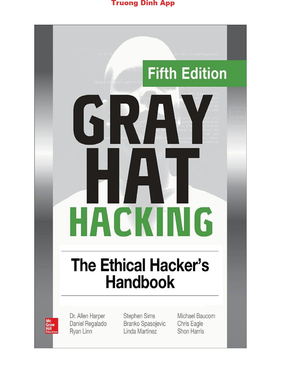 Gray Hat Hacking The Ethical Hacker’s Handbook ebook pdf