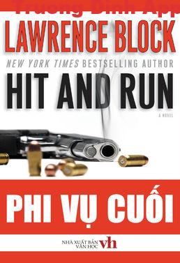 Phi Vụ Cuối – Lawrence Block