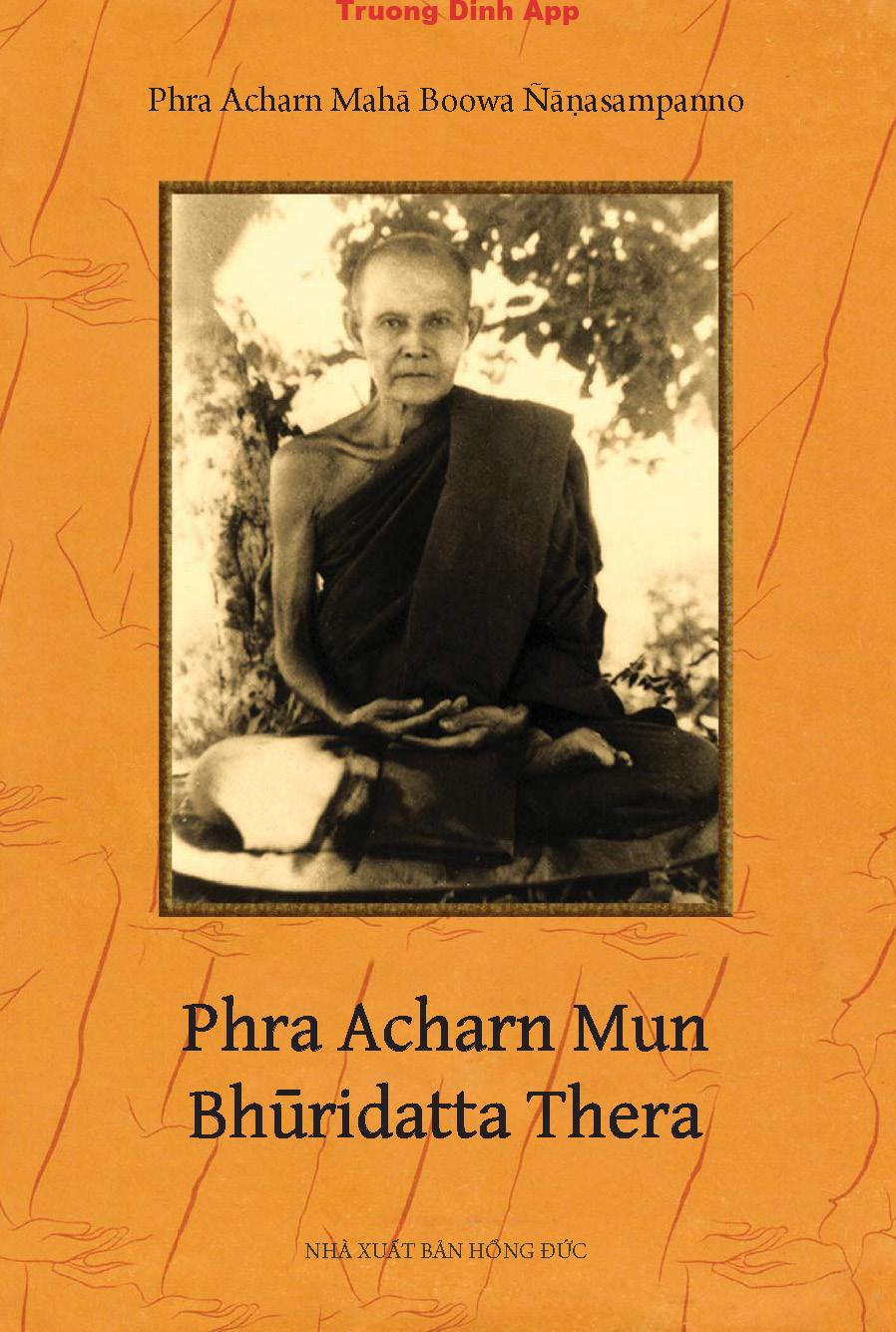 Ajaan Mun – Ajahn Maha Bua