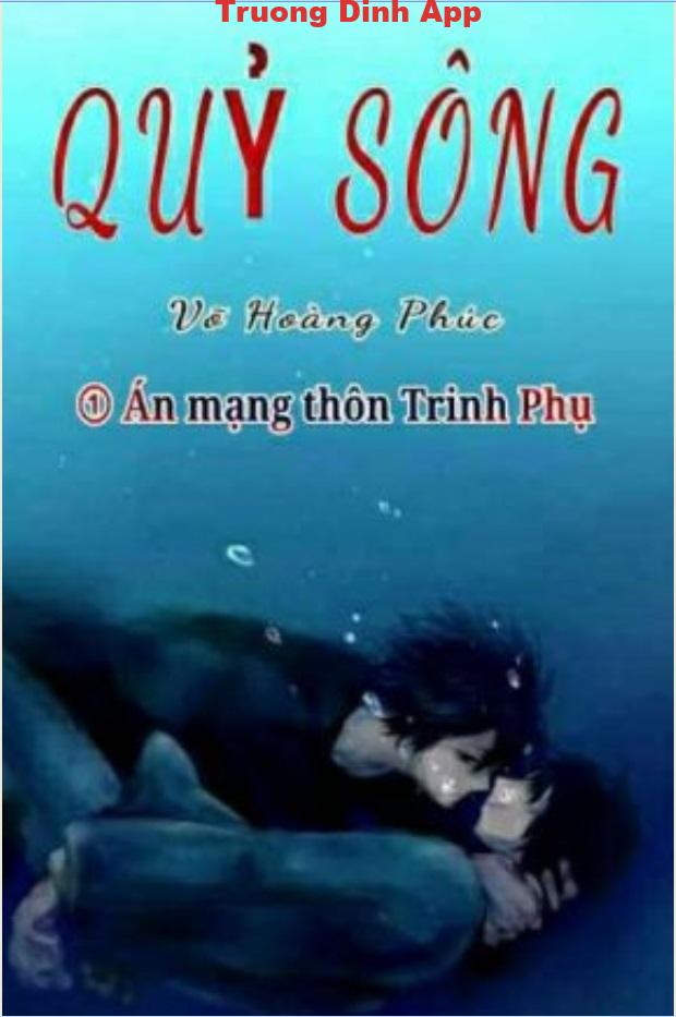 Án Mạng Thôn Trinh Phụ – Võ Hoàng Phúc