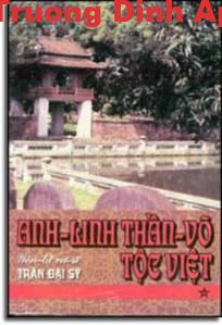 Anh Linh Thần Võ Tộc Việt – Yên Tử Cư Sĩ Trần Đại Sỹ