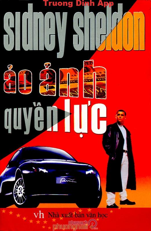 Ảo Ảnh Quyền Lực – Sidney Sheldon  Sách Nói