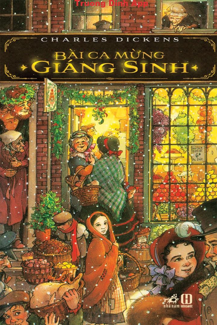 Bài Ca Mừng Giáng Sinh – Charles Dickens